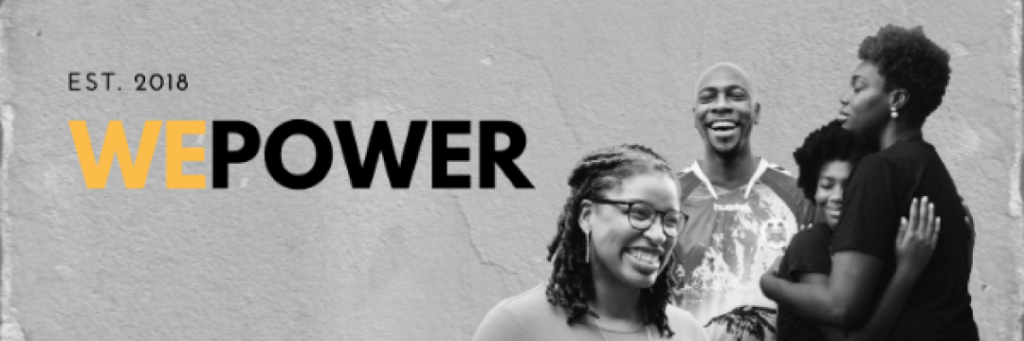 WEPOWER banner grey background with portrait cut outs of Black people